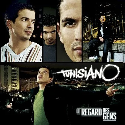 Le Regard des Gens album by Tunisiano