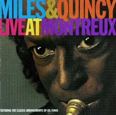 Miles & Quincy Live at Montreux