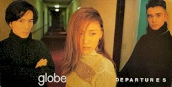 Departures album by Globe