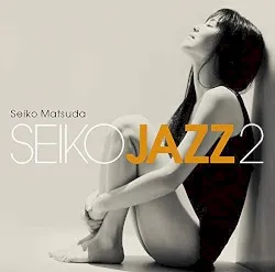 SEIKO JAZZ 2 album by Seiko Matsuda