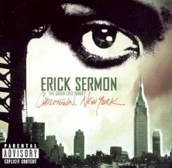 Chilltown, New York album by Erick Sermon