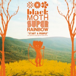 Start a People album by Black Moth Super Rainbow