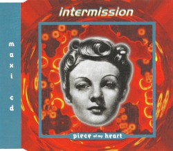 Piece of My Heart album by Intermission