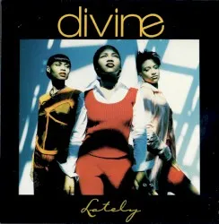 Lately album by Divine