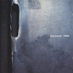 Thrak album by King Crimson
