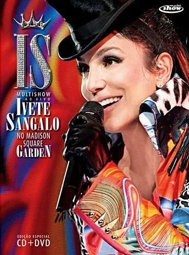 Multishow ao Vivo: Ivete Sangalo no Madison Square Garden