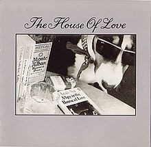A Spy in the House of Love album by The House of Love
