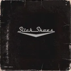 Slick Shoes album by Slick Shoes