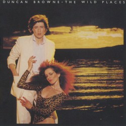 The Wild Places album by Duncan Browne