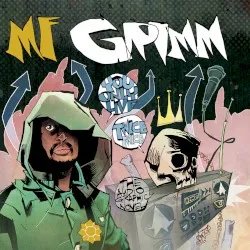 You Only Live Twice: The Audio Graphic Novel album by MF Grimm