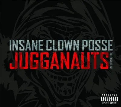 Jugganauts – The Best of ICP
