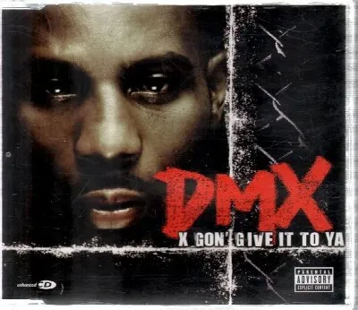X Gon' Give It to Ya