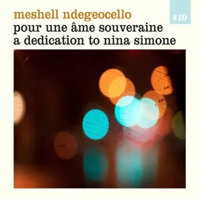 Pour une Âme Souveraine: A Dedication to Nina Simone