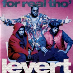 For Real Tho' album by LeVert