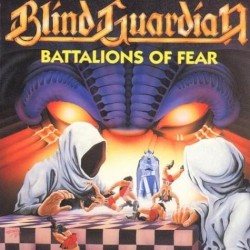 Battalions of Fear album by Blind Guardian