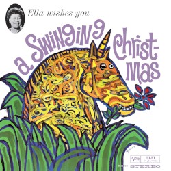 Ella Wishes You a Swinging Christmas album by Ella Fitzgerald