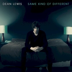 Same Kind of Different album by Dean Lewis