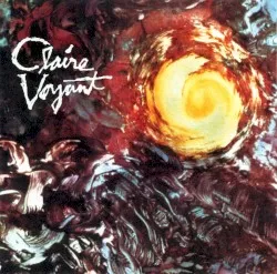 Claire Voyant album by Claire Voyant