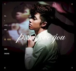 P.S. I Love You album by Hins Cheung