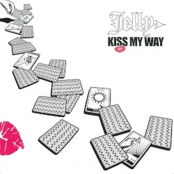 KISS MY WAY album by Jelly