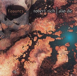 Fissures album by Robert Rich