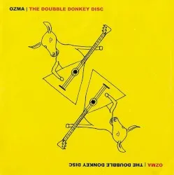 The Doubble Donkey Disc album by Ozma