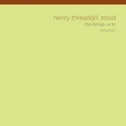 This Brings Us to Volume 1 album by Henry Threadgill