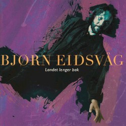Landet lenger bak album by Bjørn Eidsvåg