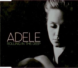 Rolling in the Deep album by Adele