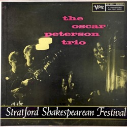 Oscar Peterson at the Stratford Shakespearean Festival album by Oscar Peterson