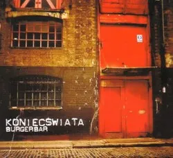 Burgerbar album by Koniec Świata