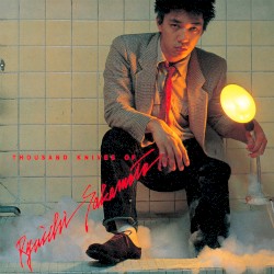 Thousand Knives album by Ryuichi Sakamoto