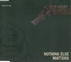 Nothing Else Matters album by Metallica