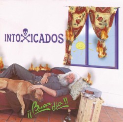 Buen día album by Intoxicados