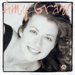 House of Love album by Amy Grant