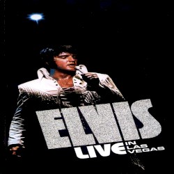 Live in Las Vegas album by Elvis Presley