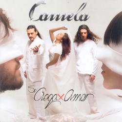 Se ciega x amor album by Camela
