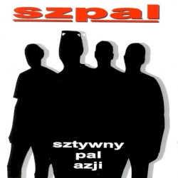 Szpal album by Sztywny Pal Azji
