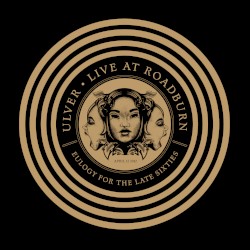 Live At Roadburn album by Ulver