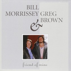 Friend of Mine album by Greg Brown