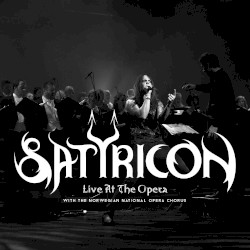 Satyricon - Live at the Opera album by Satyricon