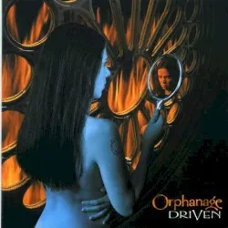 Driven album by Orphanage