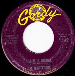 I'll Be in Trouble album by The Temptations