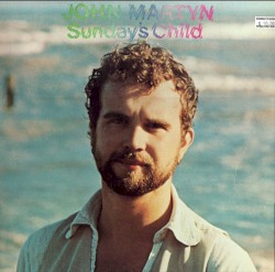 Sunday's Child album by John Martyn
