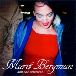 3.00 A.M. Serenades album by Marit Bergman