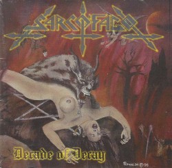 Decade of Decay album by Sarcófago