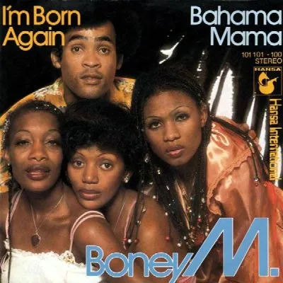 I'm Born Again / Bahama Mama