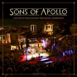 Live with the Plovdiv Psychotic Symphony album by Sons of Apollo