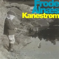 Kanestrøm album by Frode Alnæs