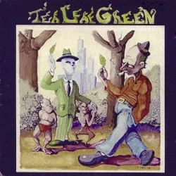 Tea Leaf Green album by Tea Leaf Green